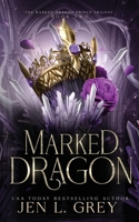 Marked Dragon B0CCT7NB7G Book Cover