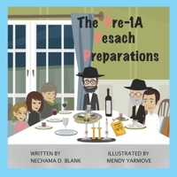 The Pre-1A Pesach Preparations B08P1KV91C Book Cover