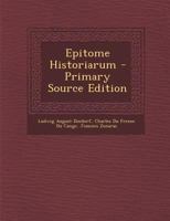 Epitome Historiarum 1016568940 Book Cover