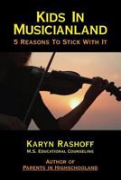 Kids in Musicianland 0989760634 Book Cover