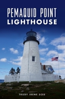 Pemaquid Point Lighthouse 1467142247 Book Cover