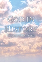 God in History 1647023092 Book Cover