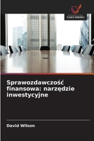 Sprawozdawczosc finansowa: narzedzie inwestycyjne (Polish Edition) 6209255132 Book Cover