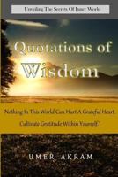 Quotations of Wisdom: Unveiling The Secrets Of Inner World.. 1791384099 Book Cover