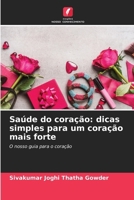 Saúde do coração: dicas simples para um coração mais forte (Portuguese Edition) 6208377579 Book Cover