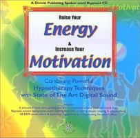 Raise Your Energy & Motivation 1901923320 Book Cover