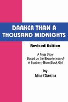 Darker Than a Thousand Midnights: Revised Edition 0741408937 Book Cover