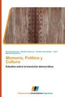 Memoria, Politica y Cultura 3845460016 Book Cover