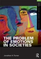 The Problem of Emotions in Societies 0415892074 Book Cover