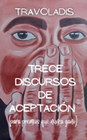Trece Discursos de Aceptación (para premios que nunca ganó) (Spanish Edition) B0F4V4RJQK Book Cover