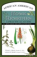 African American Home Remedies 1935754327 Book Cover