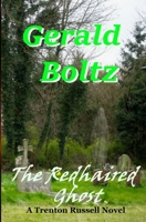 The Redhaired Ghost 0578388340 Book Cover