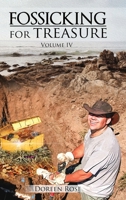 Fossicking for Treasures Vol. IV 1649087128 Book Cover