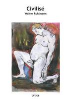 Civilisé 0244324751 Book Cover