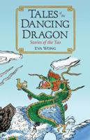 Tales of the Dancing Dragon: Stories of the Tao 159030523X Book Cover