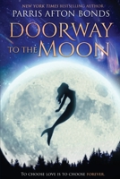 Doorway to the Moon 1945060298 Book Cover