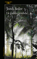 La guerra perdida 6073182104 Book Cover