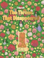 The Throne That Disappeared 1636923860 Book Cover