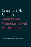 Grenzen der Meinungsfreiheit f�r Beamte: Zwischen Staatsschutz und Freiheit B09BYN3ZKC Book Cover
