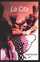 La Cita (Saga La Cita) 8469799533 Book Cover
