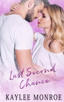 Last Second Chance B0BFRC44MG Book Cover