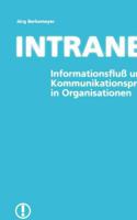 Intranet- Informationsfluß und Kommunikationsproze 3898111660 Book Cover