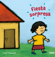 Fiesta sorpresa / Birthday Surprise (Primeras travesías) (Spanish Edition) 6075841261 Book Cover