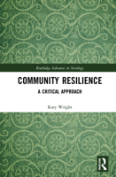 Community Resilience: A Critical Approach 1138329479 Book Cover