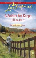 A Soldier for Keeps 0373875193 Book Cover
