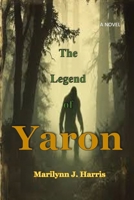 The Legend of Yaron B0GTQQKHSJ Book Cover