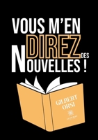 Vous m'en direz des nouvelles ! (French Edition) B0CTQ42GMY Book Cover