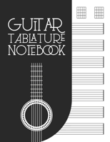 Guitar Tablature Notebook: Gift, 140 pages, 8 1/2 x 11, Soft cover, Matte Finish 1661039138 Book Cover