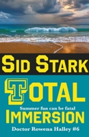 Total Immersion: An Academic Thriller 1952723485 Book Cover