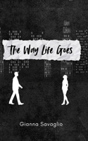 The Way Life Goes: Gianna Savaglio (The Beckham Family) B0H4LYHFKW Book Cover