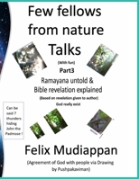 Few fellows from nature Talks: Part 3 B0HCLVFQRC Book Cover