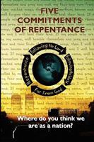Five Commitments of Repentance 0982407009 Book Cover