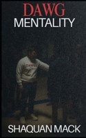 DAWG Mentality B0FLXG8NLD Book Cover