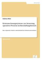 Kostenrechnungssysteme Zur Steuerung Operativer Prozesse Im Beschaffungsbereich 3838602137 Book Cover