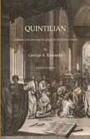 Quintilian: A Roman Educator and His Quest for the Perfect Orator B0006BWUJW Book Cover