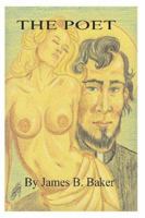 The Poet: A Journey Into Intimacy with God 1419665782 Book Cover