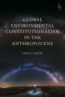 Environmental Law and Governance for the Anthropocene 1509926798 Book Cover
