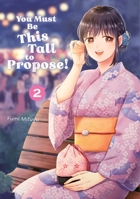 You Must Be This Tall to Propose! 2 B0GWVWD6S8 Book Cover