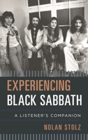 Experiencing Black Sabbath: A Listener's Companion 1442256915 Book Cover