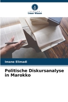 Politische Diskursanalyse in Marokko 6206266419 Book Cover