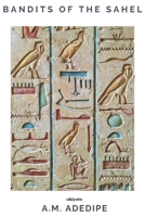 Bandits of the Sahel 935490758X Book Cover