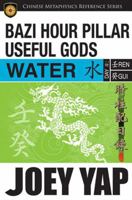 BaZi Hour Pillar Useful Gods - Water 9675395664 Book Cover