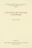 Luis V�lez de Guevara: A Critical Bibliography 0807891622 Book Cover
