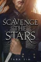 Scavenge the Stars 1368051413 Book Cover
