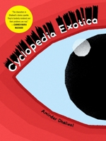 Cyclopedia Exotica 1770464379 Book Cover