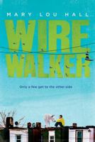 Wirewalker 0670016462 Book Cover